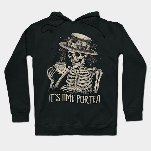 It's Time for Tea! Skeleton Funny Hoodie by Kali Space